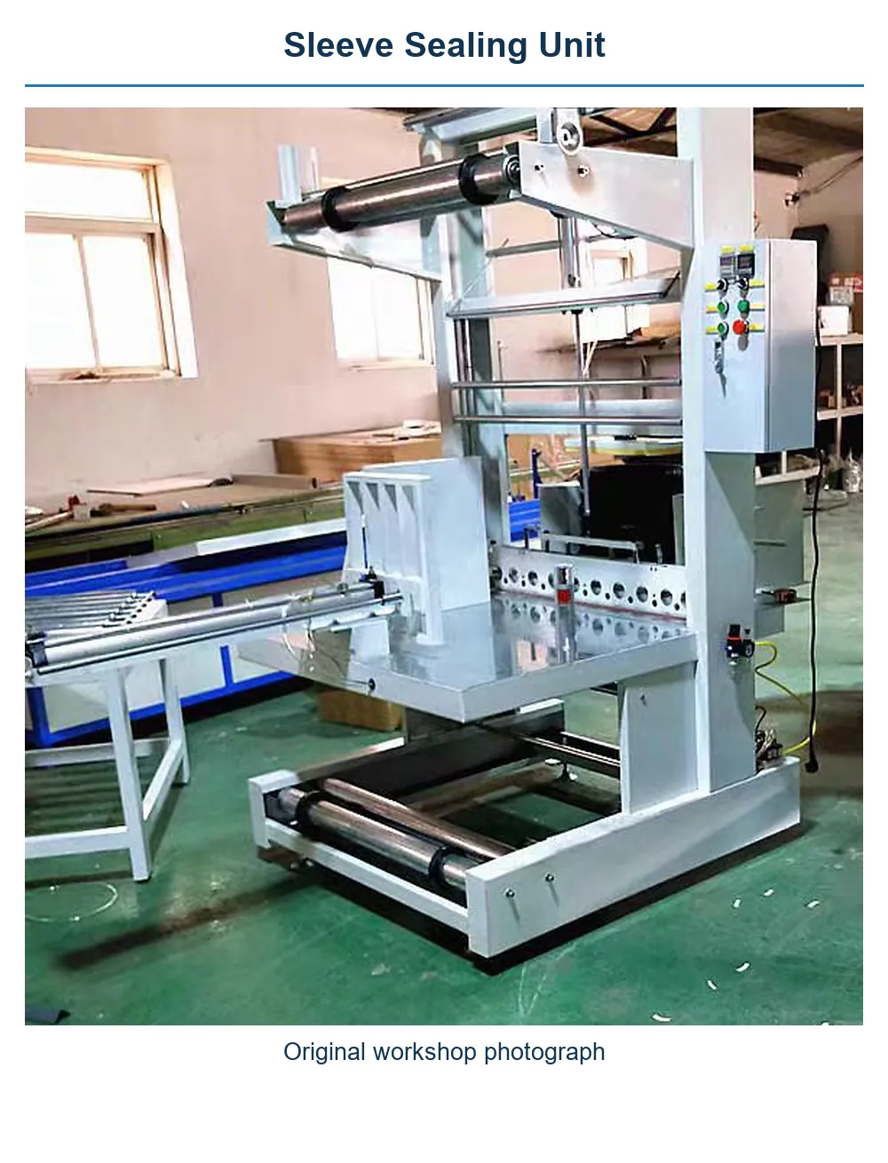 Sleeve Sealing Unit: Original workshop photograph