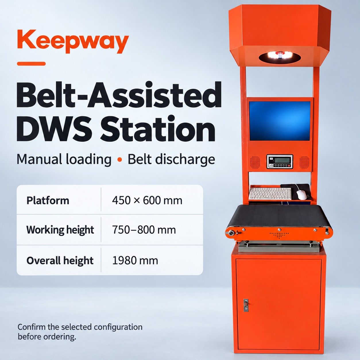 Keepway belt-assisted DWS station with a 450 by 600 mm platform