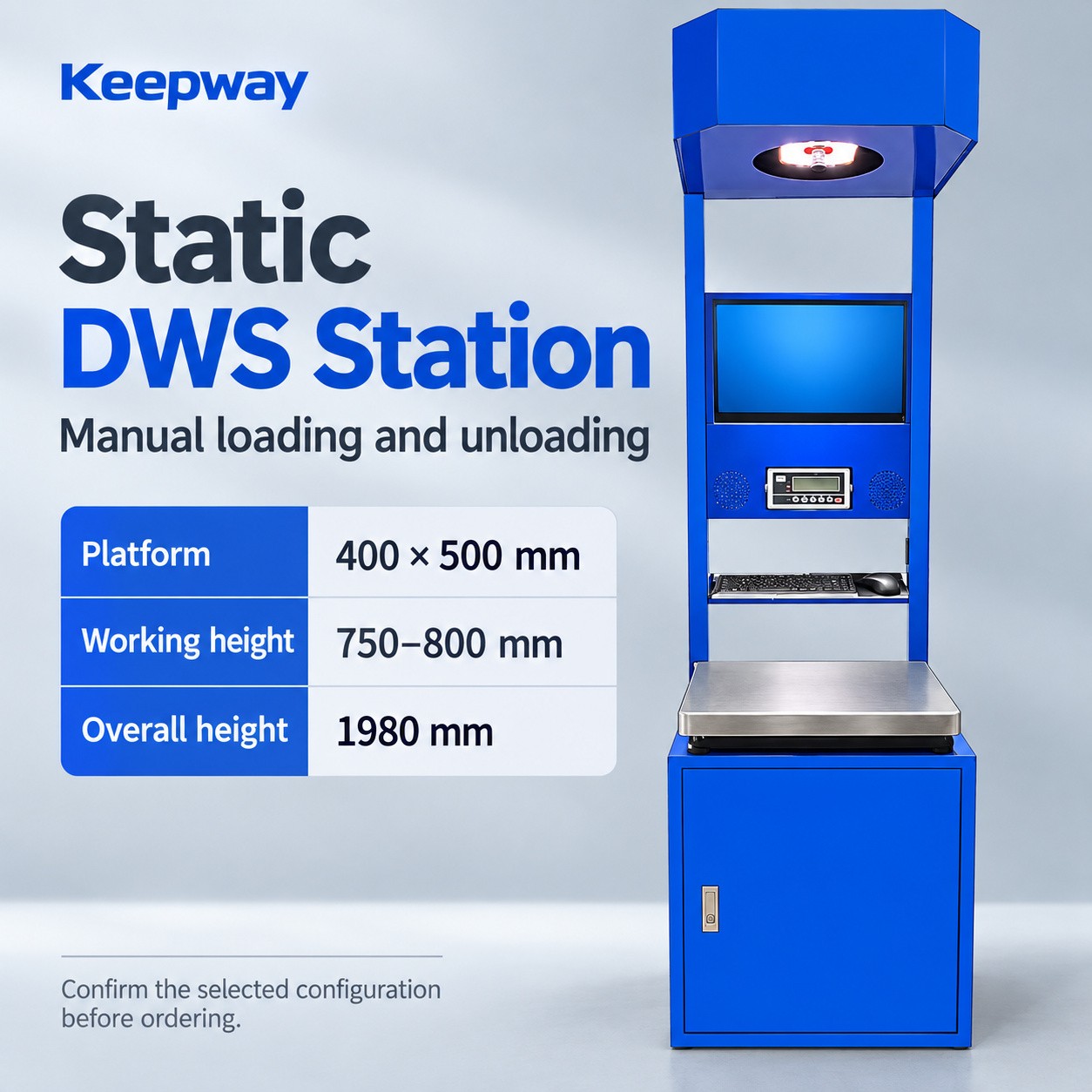 Keepway static DWS station with a 400 by 500 mm platform